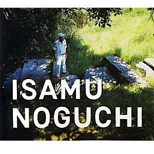 新刊案内『ISAMU NOGUCHI　イサム・ノグチ庭園美術館』