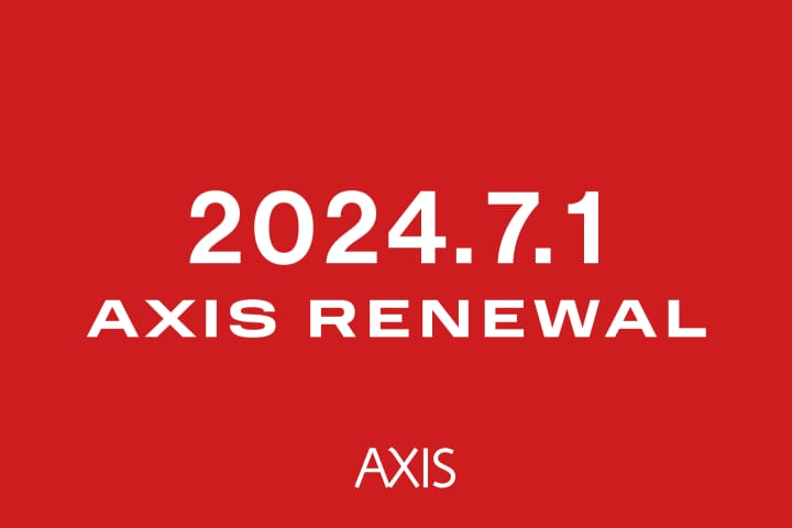 誌面リニューアルと「AXIS Media Membership」スタートのお知らせ