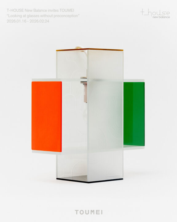T-HOUSE New BalanceでTOUMEIを迎えたイベント 「Looking at glasses without preconception」開催